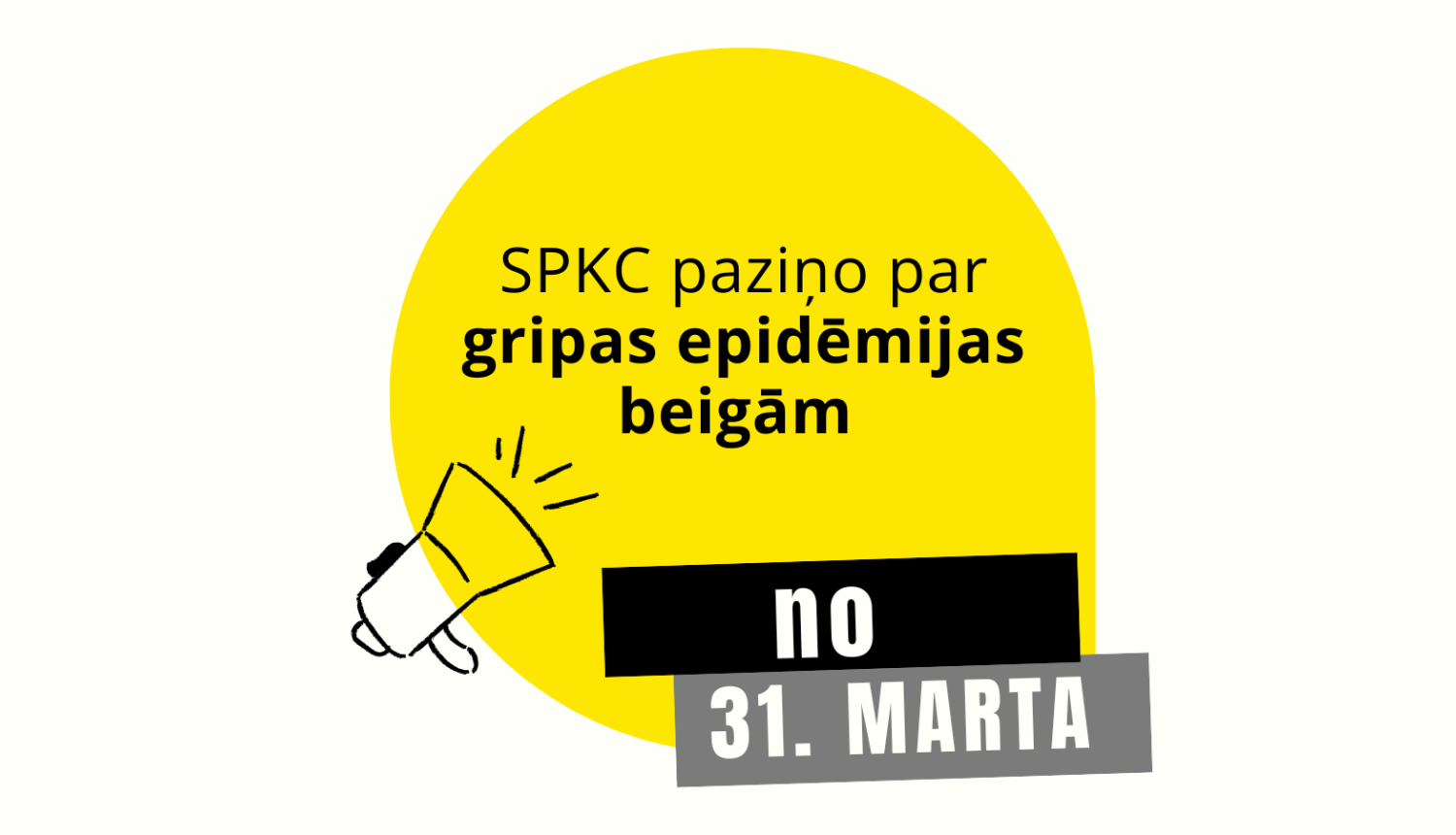 Attēlā dzeltens aplis uz balta fona ar uzrakstu par gripas epidēmijas beigām