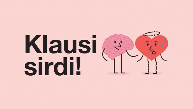 Klausi sirdi!