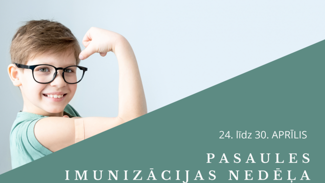 zēns ar saliektu elkoni un brillēm  un teksts Pasaules imunizācijas nedēļa