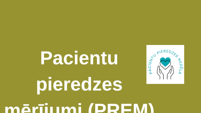 uzraksts uz zaļa fona - pacientu pieredzes mērījumi