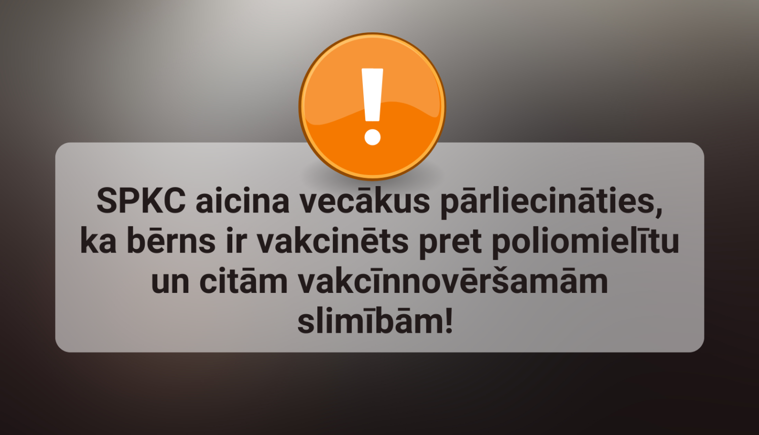 Brīdinājums par vakcināciju pret poliomielītu
