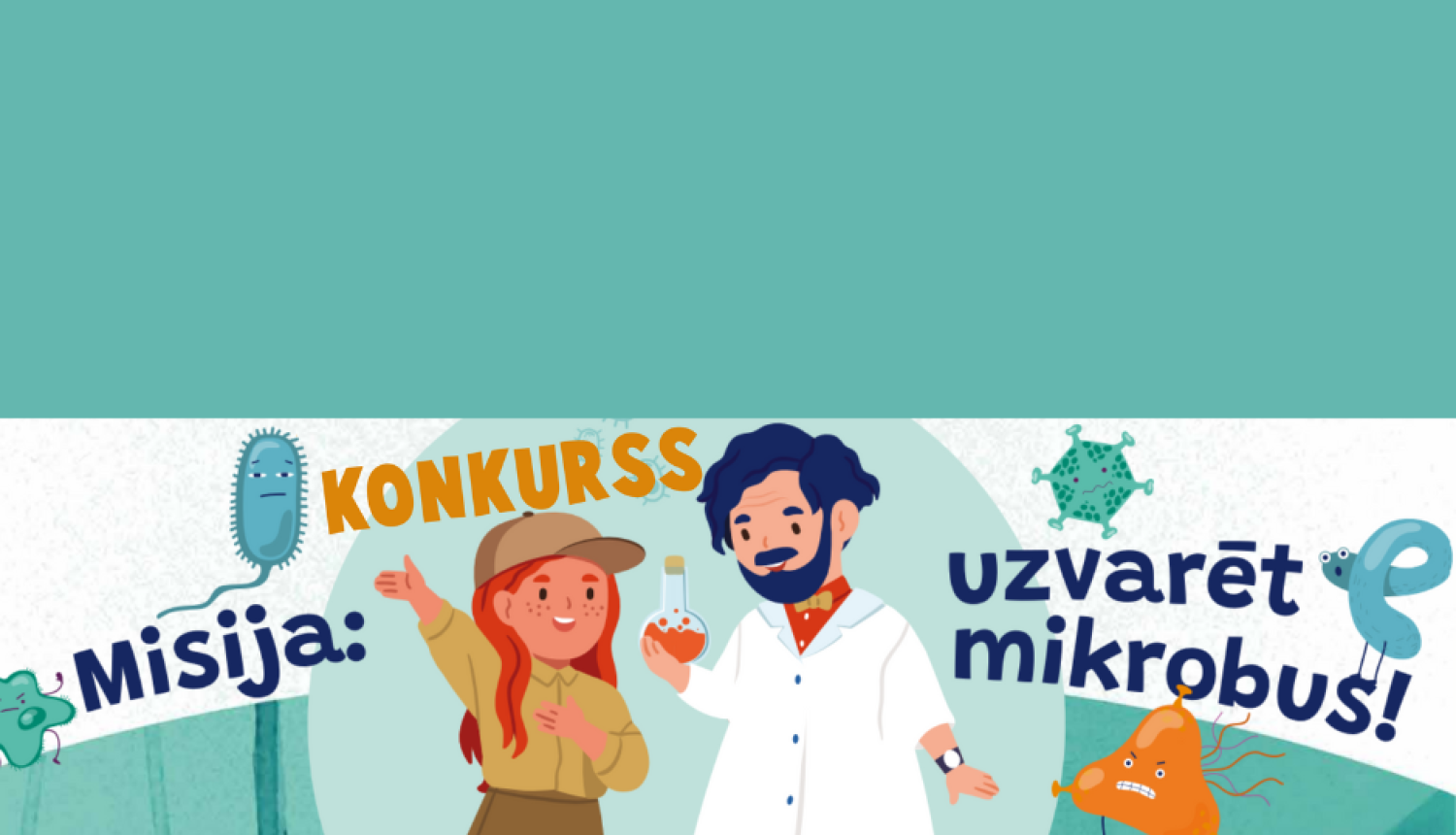 Baneris konkursam par mikrobiem zaļā krāsā