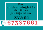 Par epidemioloģiskās drošības jautājumiem zvani